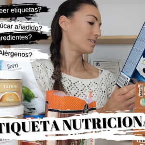 saber interpretar el etiquetado nutricional