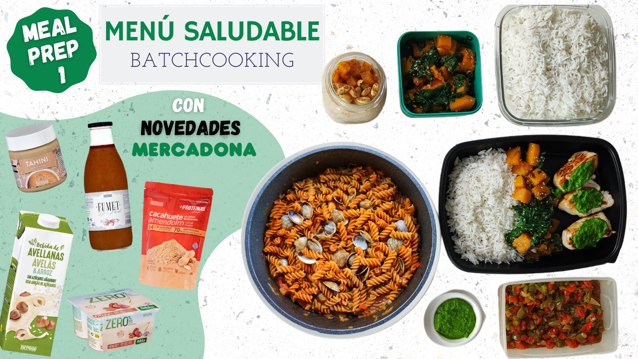 Menú saludable con novedades de mercadona